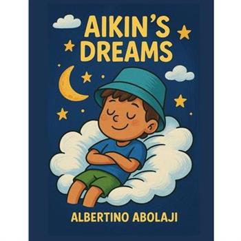 Aikin’s Dream