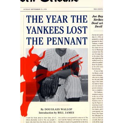 The Year The Yankees Lost The Pennant