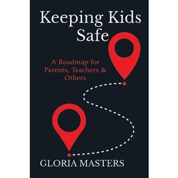 Keeping Kids Safe