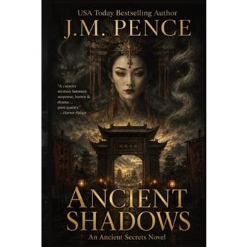 Ancient Shadows
