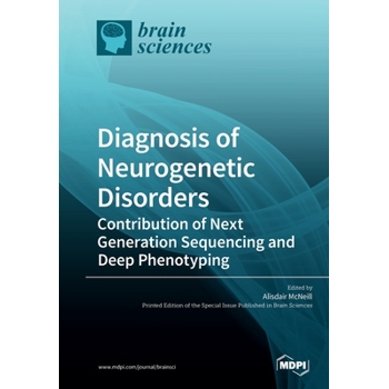 Diagnosis of Neurogenetic Disorders