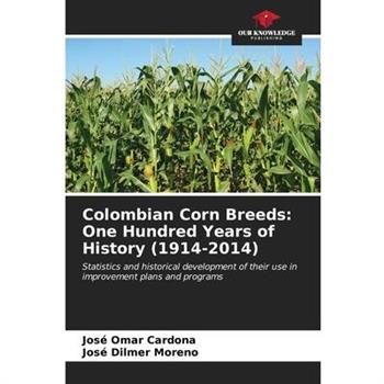 Colombian Corn Breeds
