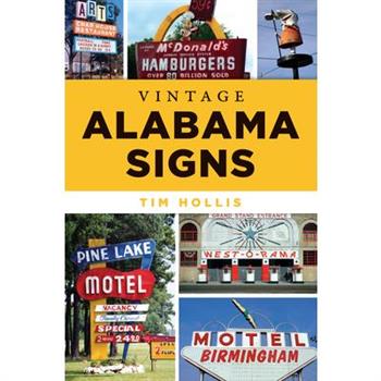 Vintage Alabama Signs