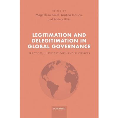 Legitimation and Delegitimation in Global Governance