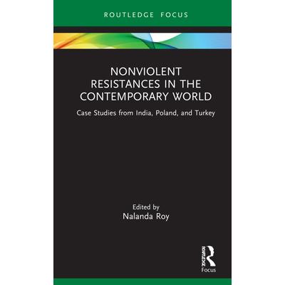 Nonviolent Resistances in the Contemporary World