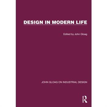 Design in Modern Life