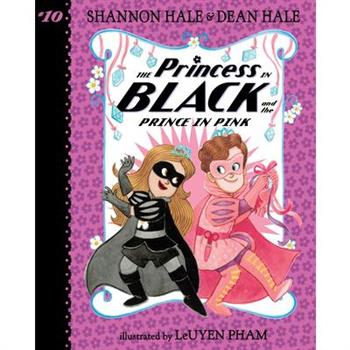 Princess in Black and the Prince in Pink: #10