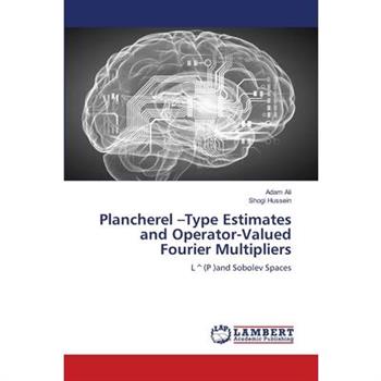 Plancherel -Type Estimates and Operator-Valued Fourier Multipliers