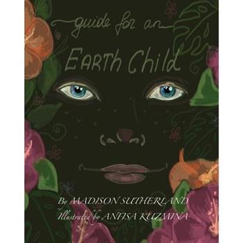 Guide for an Earth Child