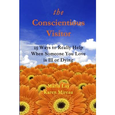 The Conscientious Visitor