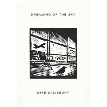 Dreaming of the Sky