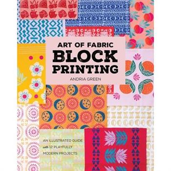 Art of Fabric Block Printing