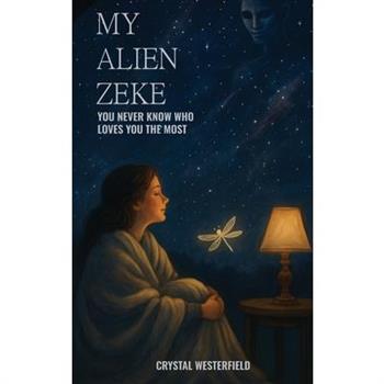 My Alien Zeke