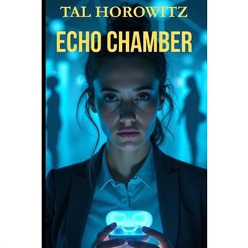 Echo Chamber