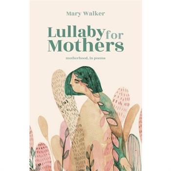 Lullaby for Mothers