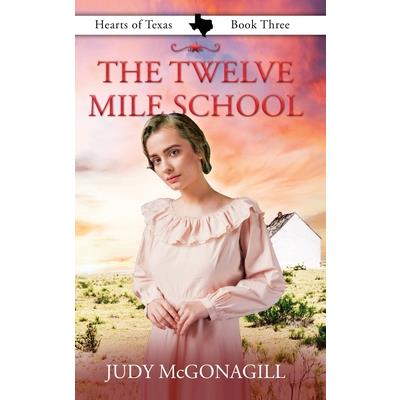 The Twelve Mile School