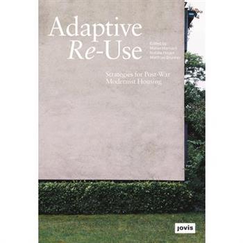 Adaptive Re-Use