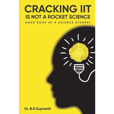 Cracking IIT is not a Rocket Science