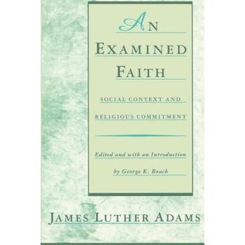 An Examined Faith