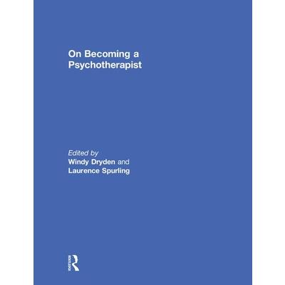 On Becoming a Psychotherapist