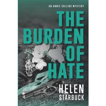 The Burden of Hate