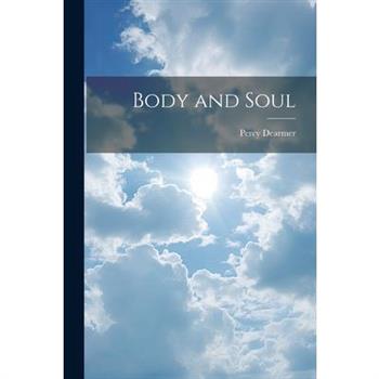 Body and Soul