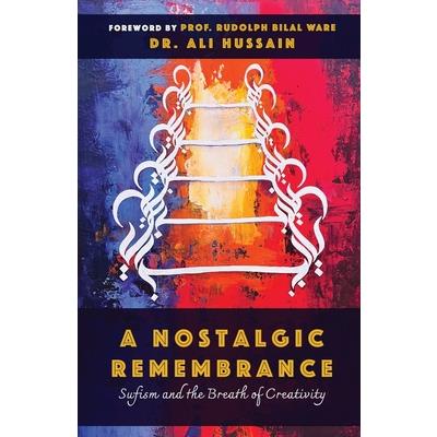 A Nostalgic Remembrance