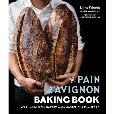 The Pain d’Avignon Baking Book