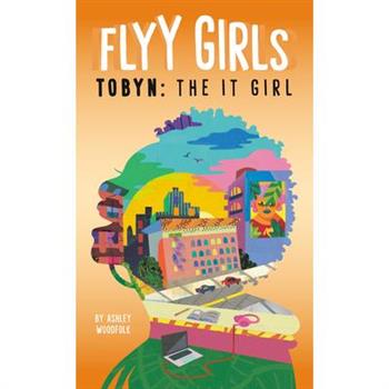 Tobyn: The It Girl #4