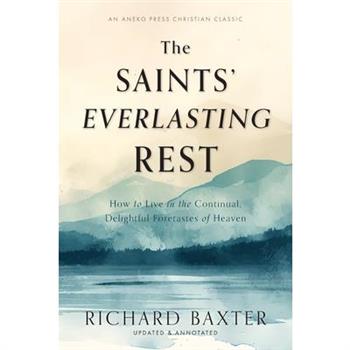 The Saints' Everlasting Rest