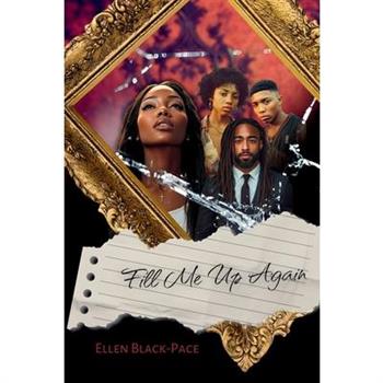 Fill Me Up Again