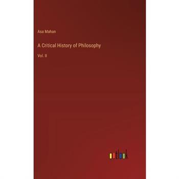 A Critical History of Philosophy