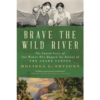Brave the Wild River