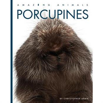 Porcupines