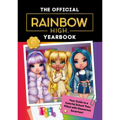 Rainbow High: The Official Yearbook
