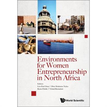 Environments for Women Entrepreneurship in North Africa