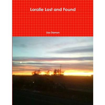 Loralie Lost and Found