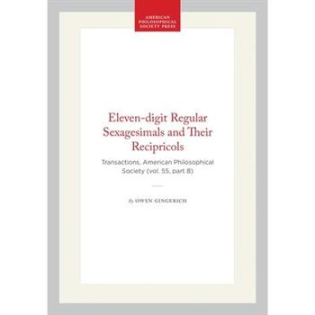 Eleven-Digit Regular Sexagesimals and Their Recipricols