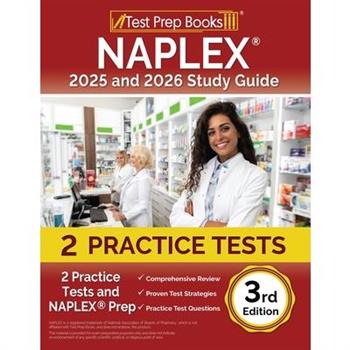 NAPLEX 2025 and 2026 Study Guide