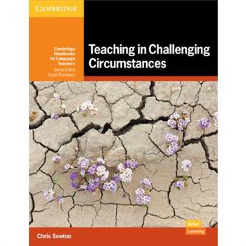 Teaching in Challenging Circumstances Paperback