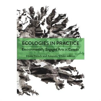 Ecologies in Practice