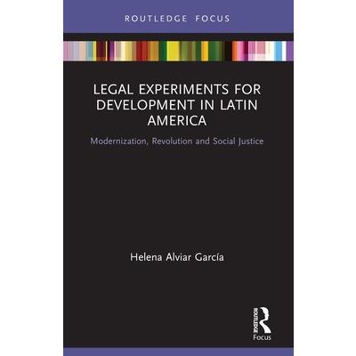Legal Experiments for Development in Latin America