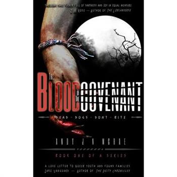 The Blood of The Covenant