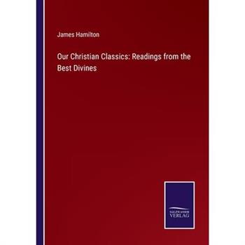 Our Christian Classics