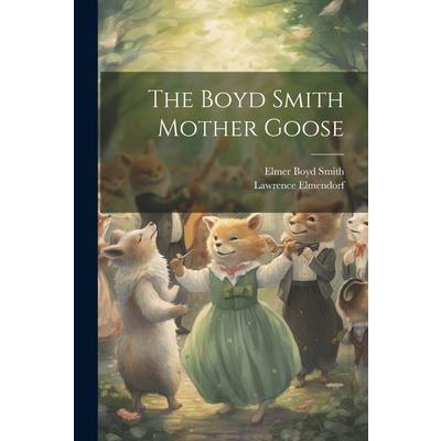 The Boyd Smith Mother Goose