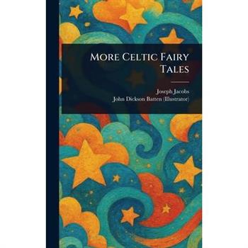 More Celtic Fairy Tales