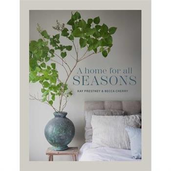 A Home for All Seasons