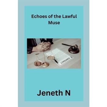 Echoes of the Lawful Muse