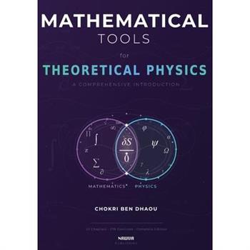 Mathematical Tools for Theoretical Physics
