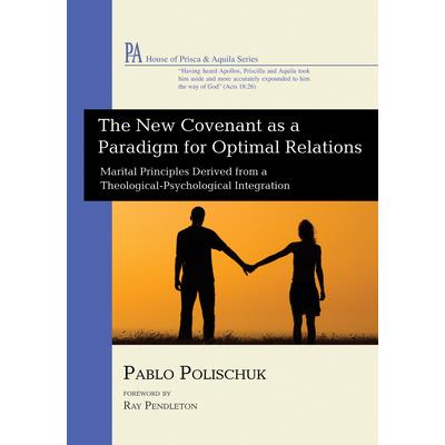 The New Covenant As a Paradigm for Optimal Relations